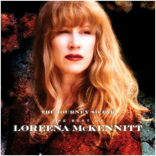 Loreena McKennitt - "Journey So Far: The Best Of Loreena McKennitt"