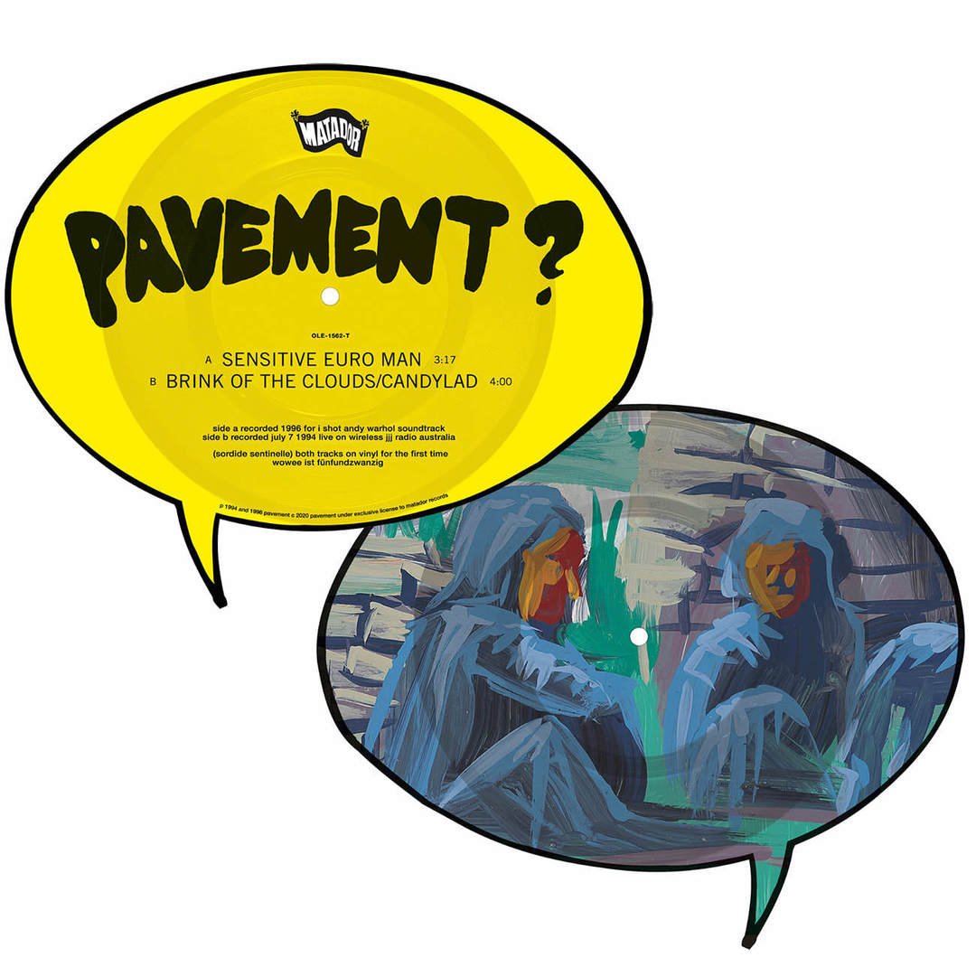 Pavement - "Sensitive Euro Man/Brink Of The Clouds/Candylad"