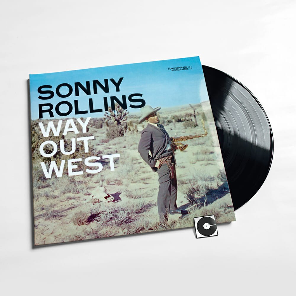 Sonny Rollins - "Way Out West"