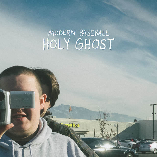 Modern Baseball - "Holy Ghost"