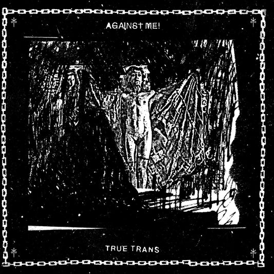 Against Me! - "True Trans"