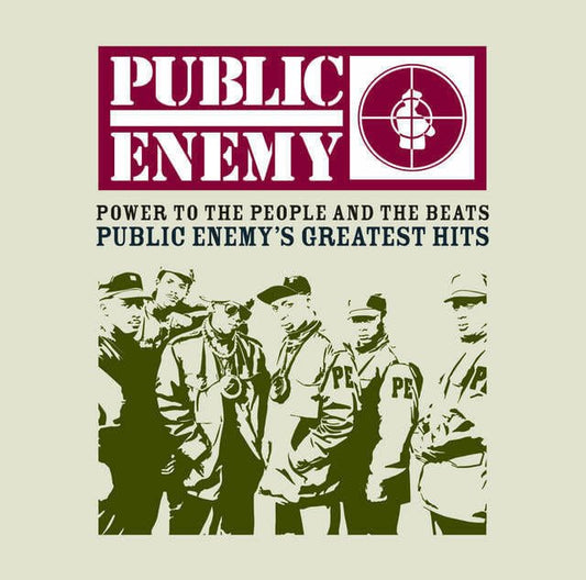 Public Enemy - "Power To The People And The Beats: Public Enemy's Greatest Hits"