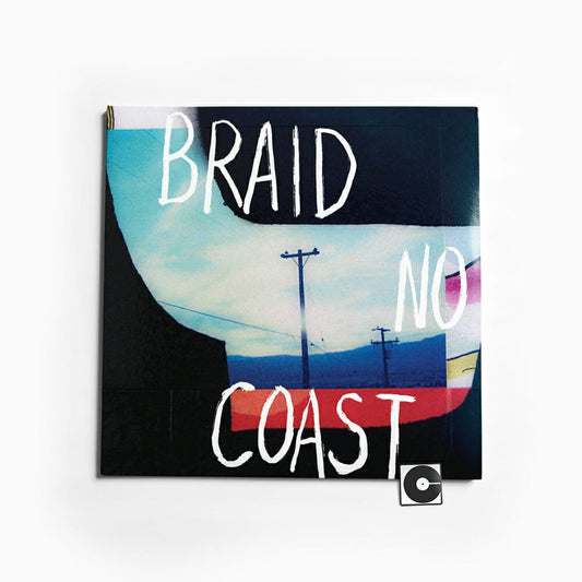 Braid - "No Coast"