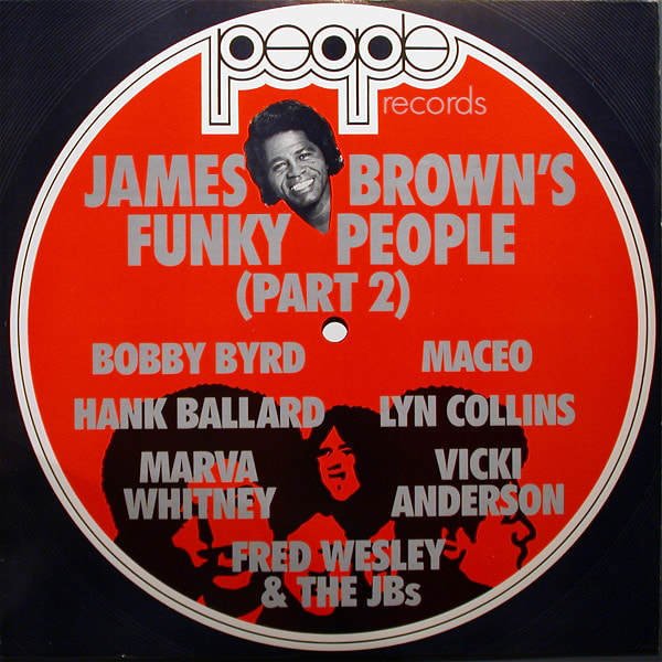 James Brown - "James Brown's Funky People Part 2"