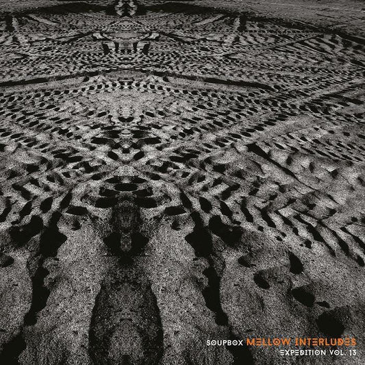 Soupbox - "EXPEDITion Vol. 13: Mellow Interludes"